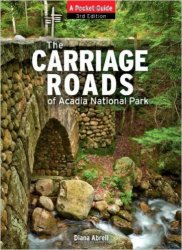 Carriage Roads of Acadia: A Pocket Guide