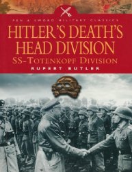 Hitler's Death's Head Division