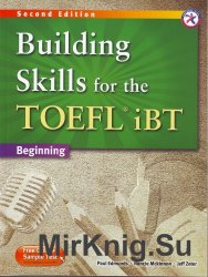 Building Skills for the TOEFL iBT -Beginning (2nd Edition)