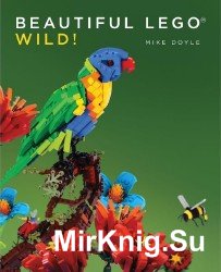 Beautiful LEGO: Wild!