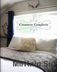 Creature Comforts by Knit Picks