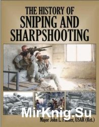 History of Sniping and Sharpshooting