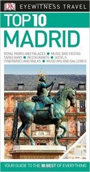 Top 10 Madrid (Eyewitness Top 10 Travel Guide)