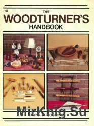 The Woodturner's Handbook