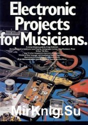  Electronic Projects for Musicians