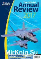 Royal Air Force: The Official Annual Review 2017