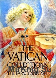 The Vatican collections: The papacy and art