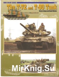 The T-72 and T-90 Tank (Concord - 7508) The T-72 and T-90 Tank (Concord - 7508)