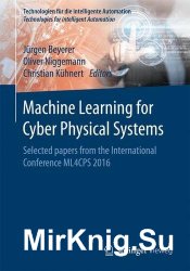 Machine Learning for Cyber Physical Systems