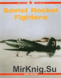 Soviet Rocket Powered Fighters (Red Star 30) Soviet Rocket Powered Fighters (Red Star 30)