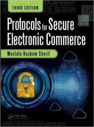 Protocols for Secure Electronic Commerce, 3rd Edition