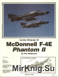 McDonnell F-4E Phantom II (Aerofax Minigraph 20)