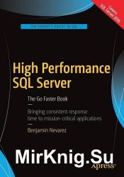High Performance SQL Server: The Go Faster Book