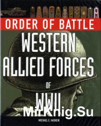 Order of Battle: Western Allied Forces of WWII
