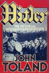 Hitler: The Pictorial Documentary of His Life