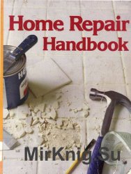 Home Repair Handbook