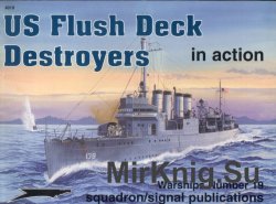 US Flush Deck Destroyers in Action (Squadron Signal 4019)