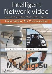 Intelligent Network Video, Second Edition