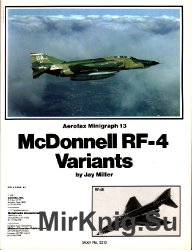 McDonnell RF-4 Variants (Aerofax Minigraph 13)