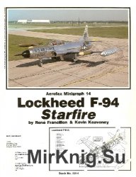 Lockheed F-94 Starfire (Aerofax Minigraph 14)
