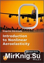 Introduction to Nonlinear Aeroelasticity