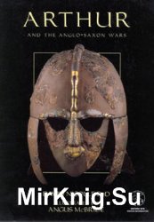 Arthur and the Anglo Saxon Wars