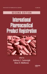 International Pharmaceutical Product Registration, 2nd Edition