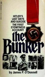 The Bunker - The History of the Reich Chancellery Group