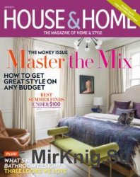 House & Home - June 2017