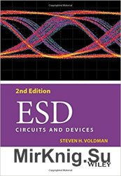 ESD: Circuits and Devices, 2nd Edition