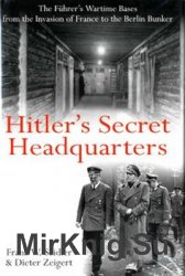Hitler’s Secret Headquarters