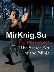 Ninjutsu: The Secret Art of the Ninja