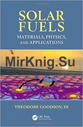 Solar Fuels: Materials, Physics, and Applications