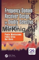 Frequency-Domain Receiver Design for Doubly Selective Channels