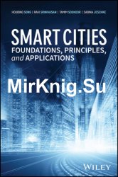 Smart Cities: Foundations, Principles and Applications
