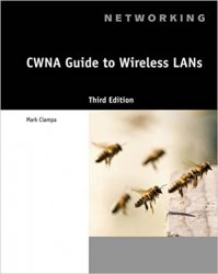 CWNA Guide to Wireless LANs, 3rd Edition
