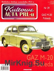Kultowe Auta PRL-u № 39 - GAZ M-20 Pobieda