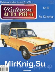 Kultowe Auta PRL-u № 46 - Fiat 125p pickup