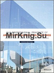 The Professional Practice of Architectural Working Drawings, 5th Edition