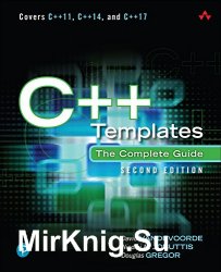 C++ Templates: The Complete Guide, Second Edition