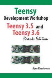 Teensy Development Workshop Teensy 3.5 and Teensy 3.6 Boards Edition