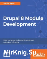 Drupal 8 Module Development (+code)