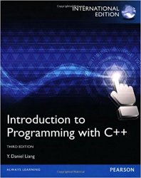 Introduction to Programming with C++, International Edition, 3rd Edition
