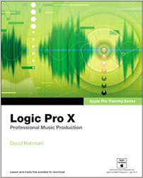 Apple Pro Training Series: Logic Pro X: Professional Music Production