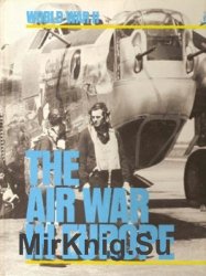 World War II Series - The Air War in Europe