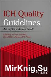 ICH Quality Guidelines: An Implementation Guide