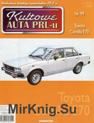 Kultowe Auta PRL-u № 99 - Toyota Corolla E70