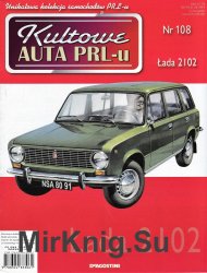 Kultowe Auta PRL-u № 108 - Lada 2102