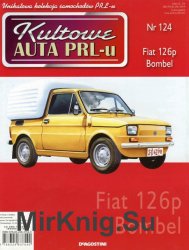 Kultowe Auta PRL-u № 124 - Fiat 126p Bombel