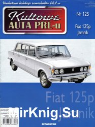 Kultowe Auta PRL-u № 125 - Fiat 125p Jamnik
